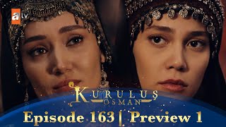 Kurulus Osman Urdu  Season 5 Episode 163 Preview 1 [upl. by Tyra]