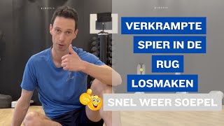 Verkrampte Spier Rug Losmaken met deze Gerichte Oefeningen 👌🤩 [upl. by Yolanthe703]