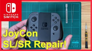 Repair  Nintendo Switch JoyCon SLSR [upl. by Yokoyama710]