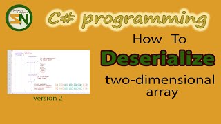 StepbyStep how to Deserialize JSON Two Dimensional Array using C Newtonsoft Top video [upl. by Mikihisa]