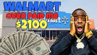 Walmart Employee over paid me 2100 Should I Give It Back [upl. by Yelrehs]