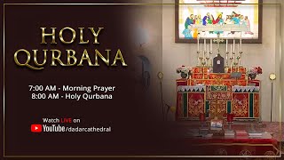 Holy Qurbana  LIVE  24th November 2024  St Marys Orthodox Cathedral Dadar [upl. by Ut]