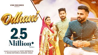 ODHANI Official Video  Vicky Natwariya  Mona Rathore  Bhavani Singh  New Rajasthani Song [upl. by Kendy]