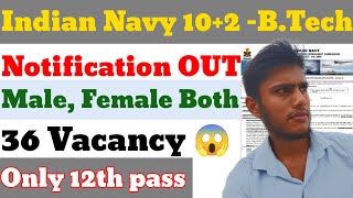 Indian Navy 102 BTech Cadet Entry July Recruitment 2025 Notification OUT 🫢30भर्ती by Rahul Singh [upl. by Gord]