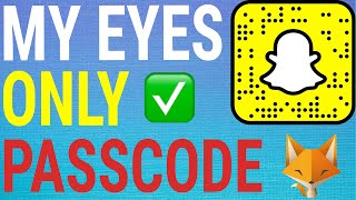 How To Change My Eyes Only Passcode On Snapchat [upl. by Repmek]