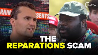 Charlie Kirk DEBUNKS Reparations in 3 Minutes [upl. by Malia]