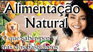 ALIMENTAÇÃO NATURAL VS RAÇÃO VOCÊ ESCOLHE [upl. by Dirk]