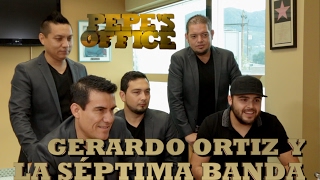 GERARDO ORTIZ Y LA SÉPTIMA BANDA  Pepes Office [upl. by Ainelec600]