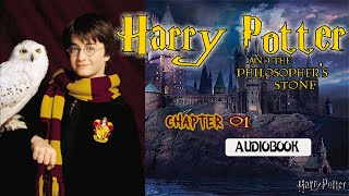 Harry Potter and the Philosophers Stone Audiobook  Chapter 01  JK Rowling [upl. by Klos]