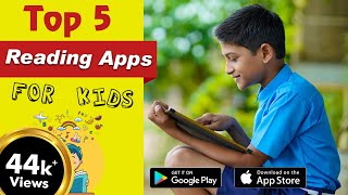 Top 5 Reading Apps for kids  Both Android amp iOS  2023 [upl. by Volnay662]