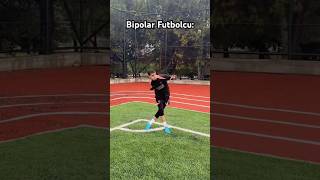 Bipolar Futbolcu 🫠 shortsvideo futbolcu shorts funny futbol [upl. by Enelrac]