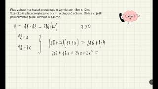 Plac zabaw ma kształt prostokąta o wymiarach funkcja kwadratowa zadania tekstowe [upl. by Ahsot210]