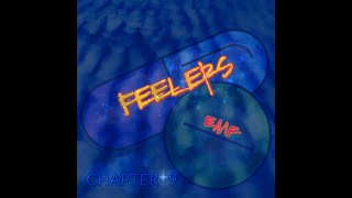 Chapter 9 Feelers [upl. by Gora]