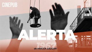 ALERTA 1967  de Mircea Săucan  film online pe CINEPUB [upl. by Juana338]