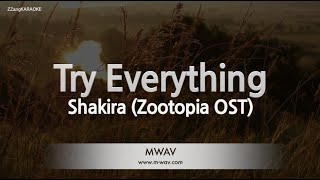 ShakiraTry Everything Zootopia OST Karaoke Version [upl. by Rosmunda874]