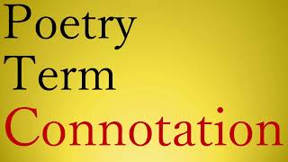 POETRY TERM  CONNOTATION [upl. by Asserak]