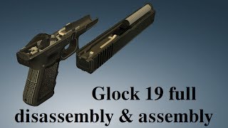 Glock 19 full disassembly amp assembly [upl. by Bourke]