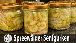 Spreewälder Senfgurken  altes traditionelles Rezept aus dem Archiv des Bauernverlages DDR [upl. by Shulins]