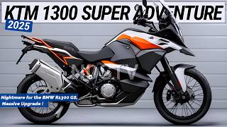 2025 KTM 1300 Super Adventure Announced Nightmare for the BMW R1300 GS Massive Upgrade [upl. by Broddie]