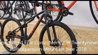 Specialized Epic Comp Mens 29R SRAM GX Rock Shox Reba RL Micro Brain Twentyniner Mountain Bike 2018 [upl. by Nevaeh819]