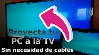 COMO PROYECTAR MI PC EN LA TV SMART TV 📺proyectar pc en la tv sin cables Erick tecnología [upl. by Ssilem]