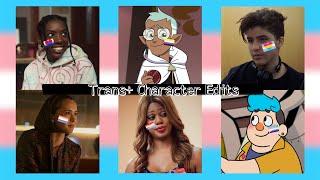 edits featuring trans characters because its trans history month [upl. by Berliner]