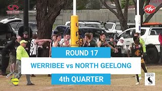 RD17 Werribee VS North Geelong 4th QTR 10082024 [upl. by Dleifxam195]