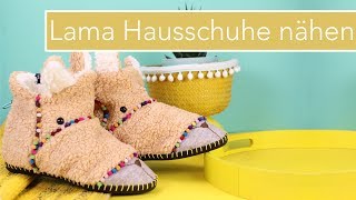 Lama Hausschuhe selber nähen mit Botties Sohlen [upl. by Pinebrook930]