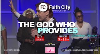 Faith City Family ChurchThe God Who Provides [upl. by Cnut]