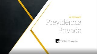 Previdência Privada o que é e como funciona  XP Responde [upl. by Landy296]