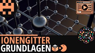 Ionengitter Grundlagen│Chemie Lernvideo Learning Level Up [upl. by Buskirk]