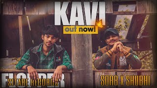 Sorb Shubhi  Kavi  Prod by Sorb  Official Music Video [upl. by Sedberry]