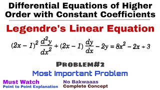 27 Legendres Linear Equations  Concept and Problem2  Differential Equations of Higher Order [upl. by Lyrred]