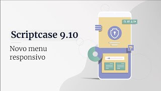 Scriptcase 910  Novo menu responsivo [upl. by Aivatahs]