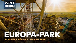 EUROPAPARK  Exklusiver Blick hinter die Kulissen des Freizeitparks in Rust  WELT Doku [upl. by Xever]