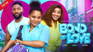 BOND OF LOVE  FULL LATEST NIGERIAN MOVIE 2024 SANDRA OKUNZUWA SARIAN MARTIN JOHN EKANEM [upl. by Meenen827]