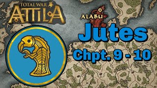 Bonker Britons  Chapter 9 amp 10  Jutes  Total War Attila [upl. by Ahtar443]