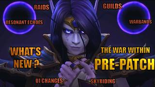 Whats NEW in TWW Pre Patch Updates and time limited event Radiant Echoes [upl. by Aramak]