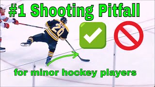 1 Shooting Pitfall for Minor Hockey Players [upl. by Fairleigh411]