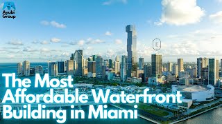 Downtown Miamis HIDDEN Gem For Affordable Waterfront Living The Elser [upl. by Dorrej]