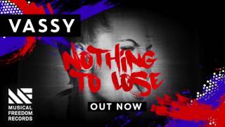 VASSY  Nothing To Lose Official Visualizer [upl. by Sahc]