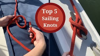 How to Tie the Top 5 Essential Sailing Knots [upl. by Ylurt]