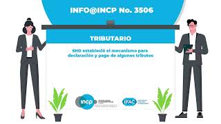 SHD estableció el mecanismo para declaración y pago de algunos tributos INFOINCP No 3506 [upl. by Akinad]