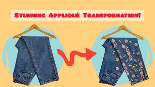 DIY Embroidered Jeans  Changing plain jeans with embroidered appliqués [upl. by Ayanaj]