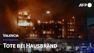 Tote Verletzte und Vermisste bei Hochhausbrand in Valencia  AFP [upl. by Arney54]