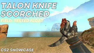 Talon Knife Scorched FieldTested  CS2 Skin Showcase 781 [upl. by Dnalyk]