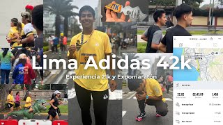 Maratón Lima Adidas 42k  Experiencia 21k y Expomaratón [upl. by Diella130]