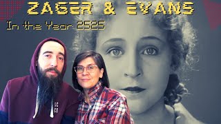 Zager amp Evans  In the Year 2525 REACTION with my wife [upl. by Leanard]