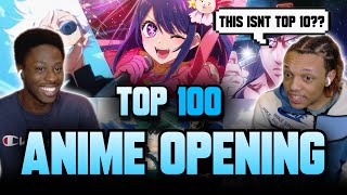 Reacting to the TOP 100 Most Popular Anime Openings of ALL TIME [upl. by Pelpel]