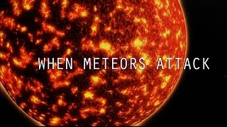 When Meteors Attack  Meteor Impact Documentary [upl. by Arhsub734]